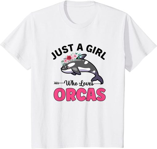 Kids Orca Whale Just A Girl Who Loves Orcas T-Shirt