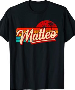 Mens Personal Name Matteo Retro Vintage First Name Matteo T-Shirt